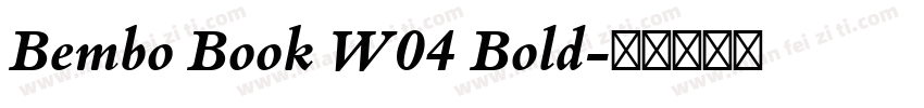 Bembo Book W04 Bold字体转换